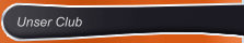 Unser Club